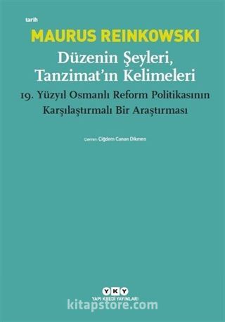 Düzenin Şeyleri, Tanzimat'ın Kelimeleri