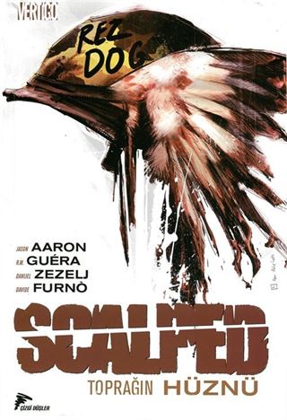 Scalped 7 / Toprağın Hüznü