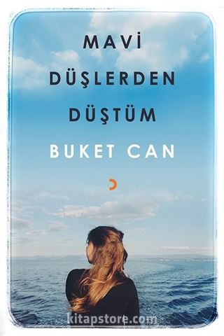 Mavi Düşlerden Düştüm