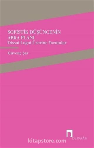 Sofistik Düşüncenin Arka Planı