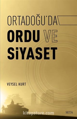 Ortadoğu'da Ordu ve Siyaset