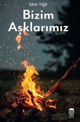 Bizim Aşklarımız