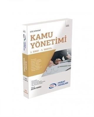 Güz Dönemi Kamu Yönetimi 2. Sınıf 3. Yarıyıl (Kod: 5431)