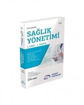 Güz Dönemi Sağlık Yönetimi 1. Sınıf 1. Yarıyıl (Kod:6311)