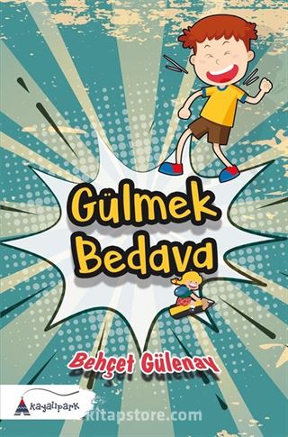 Gülmek Bedava