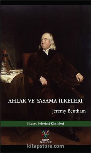 Ahlak ve Yasama İlkeleri