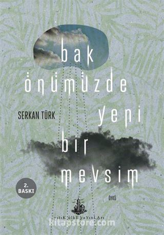 Bak Önümüzde Yeni Bir Mevsim