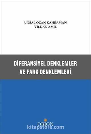 Diferansiyel Denklemler ve Fark Denklemleri