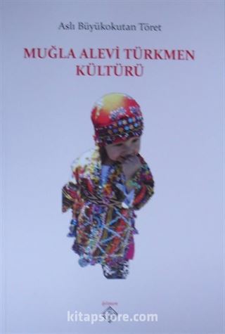 Muğla Alevi Türkmen Kültürü