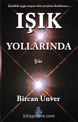 Işık Yollarında