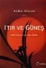 Itır ve Güneş