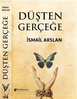 Düşten Gerçeğe