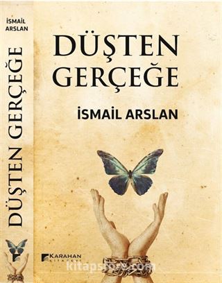 Düşten Gerçeğe