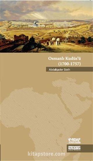 Osmanlı Kudüs'ü (1700-1757)