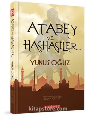 Atabey ve Haşhaşiler