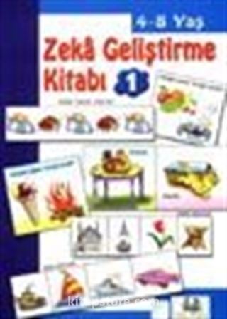 Zeka Geliştirme Kitabı 1 (4-6 Yaş)