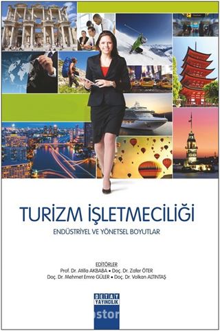 Turizm İşletmeciliği Endüstriyel ve Yönetsel Boyutlar