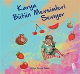 Karya Bütün Mevsimleri Seviyor