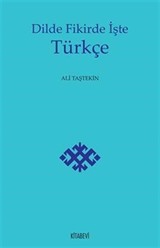 Dilde Fikirde İşte Türkçe