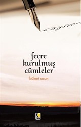 Fecre Kurtulmuş Cümleler