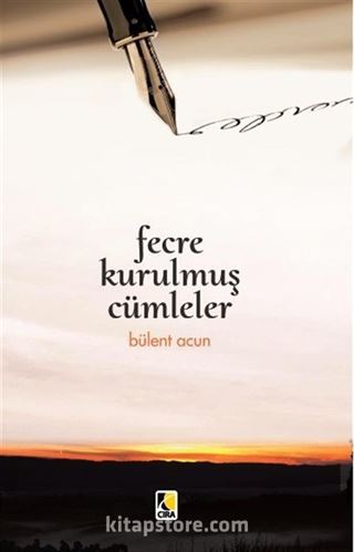 Fecre Kurtulmuş Cümleler