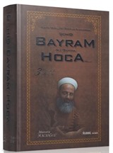 Aşkın Bedelini Ödeyen Kahraman Şehid Bayram Hoca / Mektubat Sohbetleri (3. Cilt)