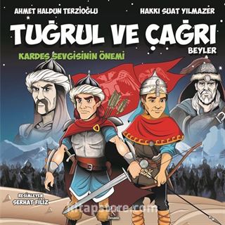 Tuğrul ve Çağrı Beyler / Kardeş Sevgisinin Önemi