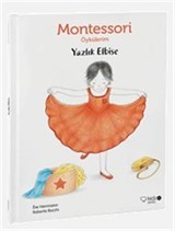 Yazlık Elbise / Montessori Öykülerim