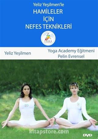 Yeliz Yeşilmen'le Hamileler İçin Nefes Teknikleri (Dvd)