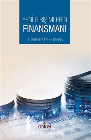 Yeni Girişimcilerin Finansmanı