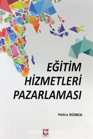 Eğitim Hizmetleri Pazarlaması