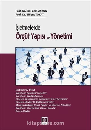 İşletmelerde Örgüt Yapısı ve Yönetimi