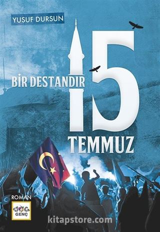 Bir Destandır 15 Temmuz