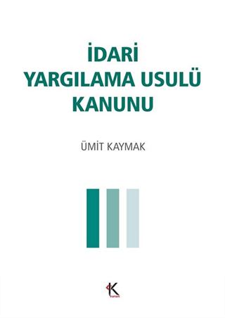 İdari Yargılama Usulü Kanunu