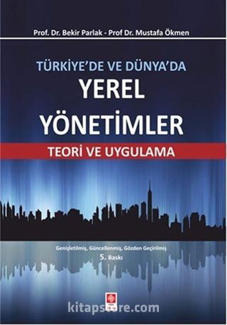 Türkiye'de ve Dünya'da Yerel Yönetimler