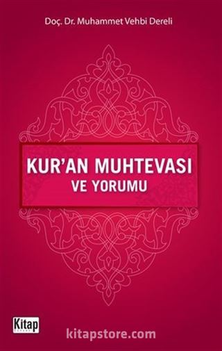 Kur'an Muhtevası ve Yorumu