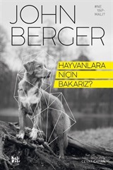 Hayvanlara Niçin Bakarız?