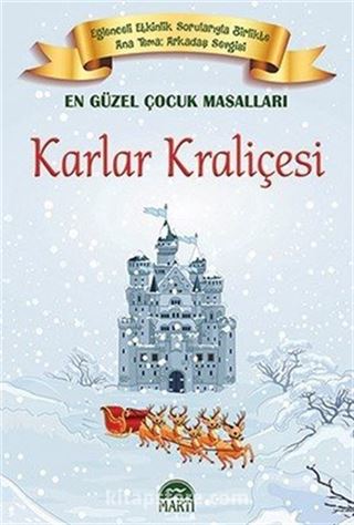 Karlar Kraliçesi / En Güzel Çocuk Masalları