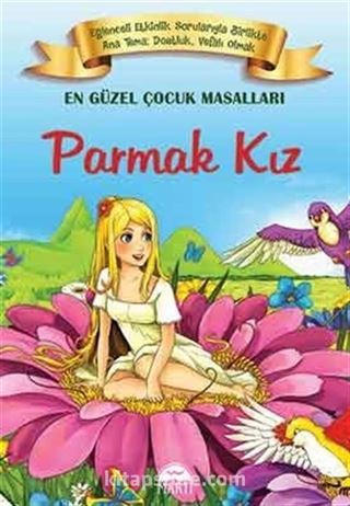 Parmak Kız / En Güzel Çocuk Masalları