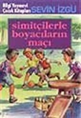 Simitçilerle Boyacıların Maçı