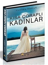 Kısa Çoraplı Kadınlar