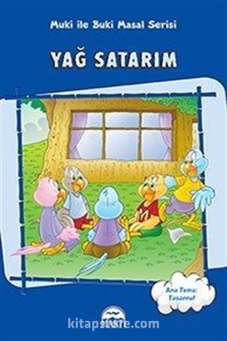 Yağ Satarım / Muki ile Buki Masal Serisi