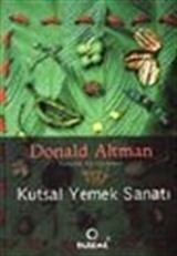 Kutsal Yemek Sanatı