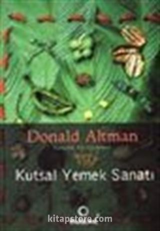 Kutsal Yemek Sanatı