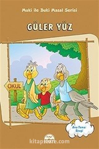 Güler Yüz / Muki ile Buki Masal Serisi