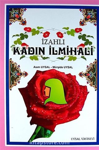 İzahlı Kadın İlmihali (Yeni Özel Baskı)