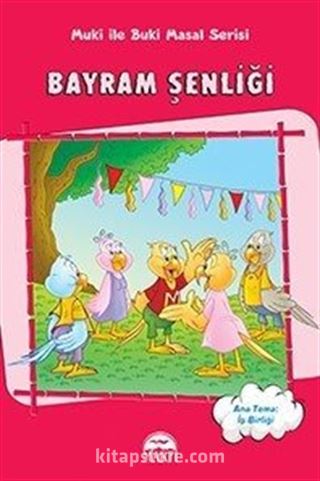 Bayram Şenliği / Muki ile Buki Masal Serisi