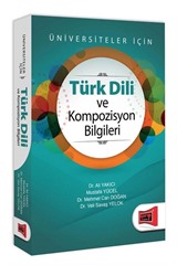 Türk Dili ve Kompozisyon Bilgileri Üniversiteler İçin