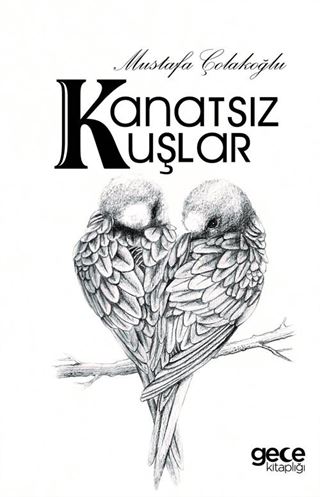 Kanatsız Kuşlar