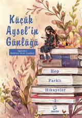 Küçük Aysel'in Günlüğü 2